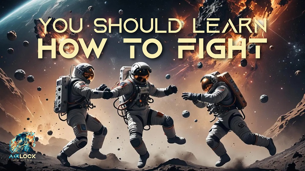 Airlock Jiu Jitsu You Should Learn How to Fight