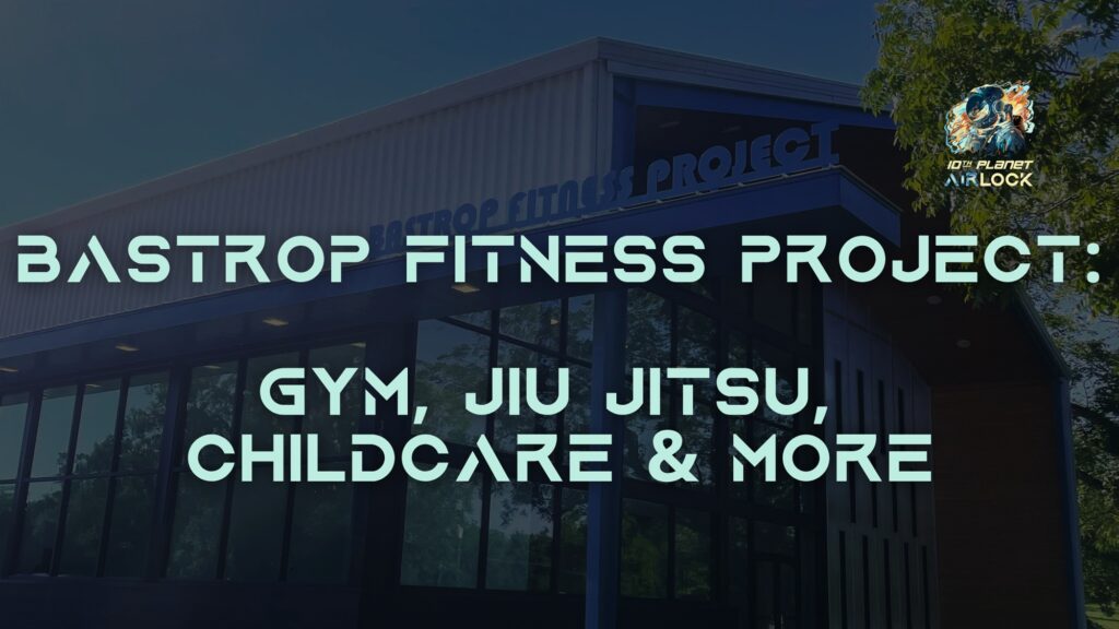 Bastrop Fitness Project Building 303 MLK Dr Bastrop TX - 10th Planet Airlock